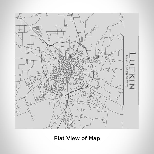 Rendered View of Lufkin Texas Map Engraving on 17oz Stainless Steel Insulated Tumbler