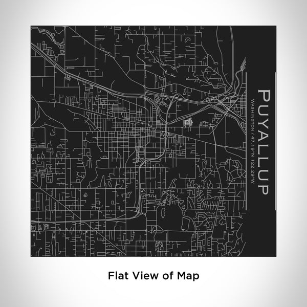 Rendered View of Puyallup Washington Map Engraving on 17oz Stainless Steel Insulated Tumbler in Black